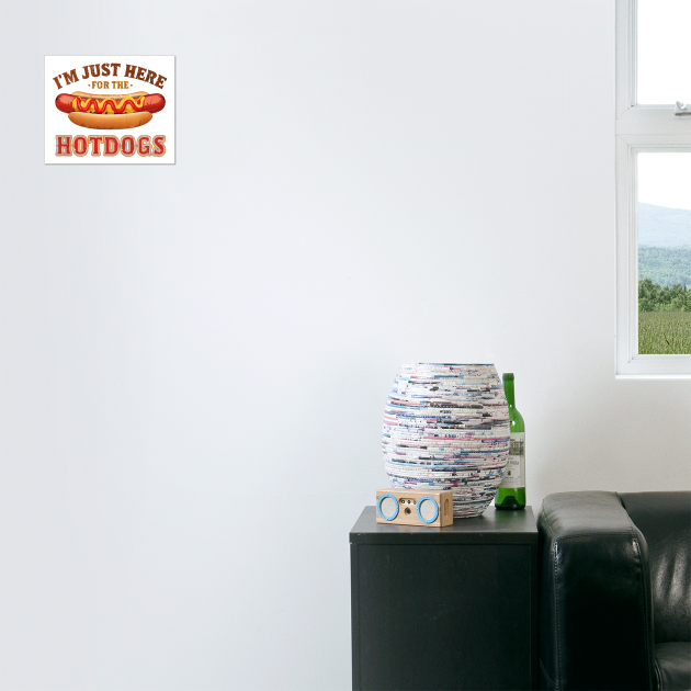 Im Just Here For The Hot Dogs Funny Foodie Weiner Hot Dog by Creatifly Graphic Tees